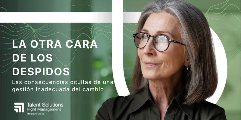 Portada del informe La otra cara de los despidos de Talent Solutions Right Management